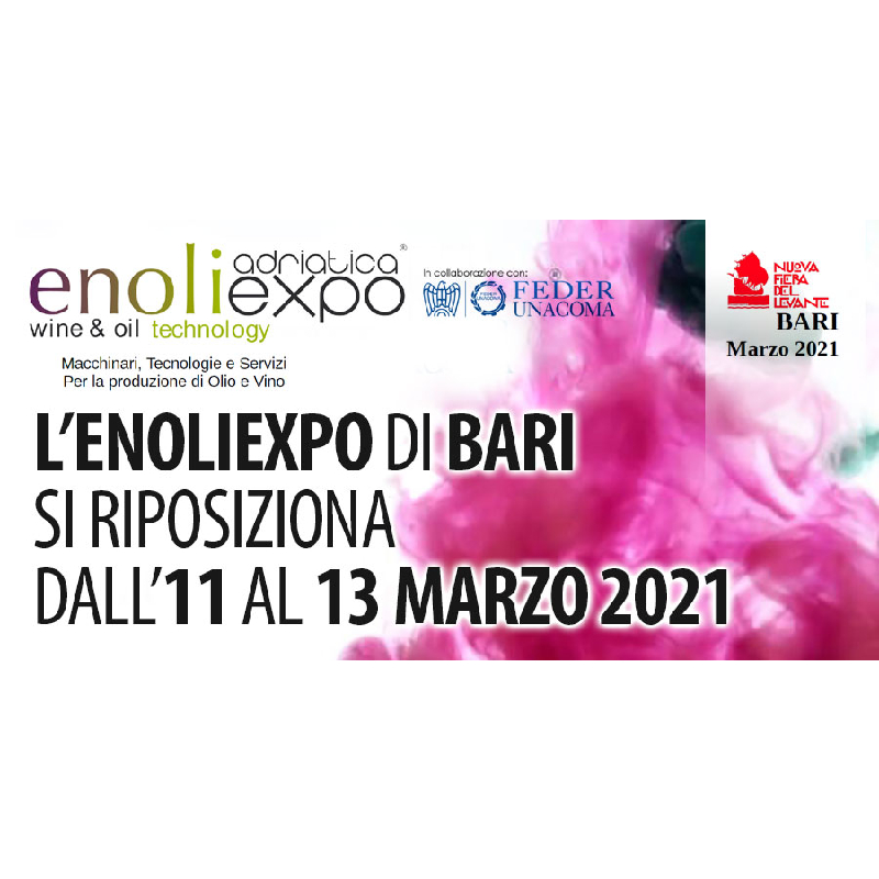 Banner Enoliexpo Adriatica 2021 a Bari: Fiera Wine & Oil Technology per macchinari e servizi, dall'11 al 13 Marzo